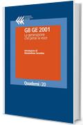 G8 GE 2001. La generazione che perse la voce (Quaderni)