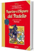 Paperino e il Signore del Padello: e altre storie a tema Fantasy (Letteratura a fumetti Vol. 11)