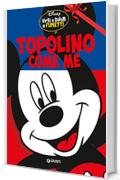 Topolino come me (Personaggi a fumetti Vol. 7)