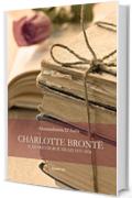 Charlotte Brontë. Il diario di Roe Head 1831-1838 (Windy Moors Vol. 15)