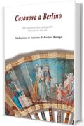 Casanova a Berlino: Edizione italiana