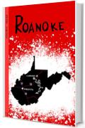 Roanoke (Il Ciclo di Lexington Vol. 4)
