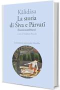 La storia di Śiva e Pārvatī: Kumārasambhava