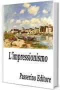 L'impressionismo