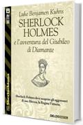 Sherlock Holmes e l'avventura del Giubileo di Diamante (Sherlockiana)