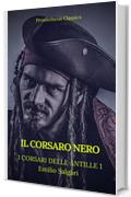 Il Corsaro Nero (I corsari delle Antille #1)(Prometheus Classics)(Indice attivo)
