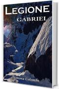 Legione 2: Gabriel