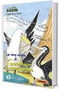 La vera storia di Gondrano il cormorano (Il Trenino verde)