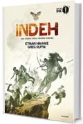 Indeh: Una storia delle guerre apache