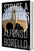 Strage a Las Vegas (Italian Edition)