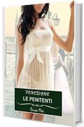 Veneziane Le penitenti: Vol. 3