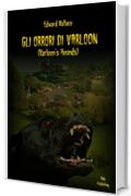 Gli orrori di Varloon: Varloon's Hounds