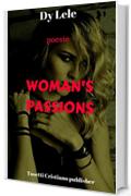 WOMAN'S PASSIONS: poesie