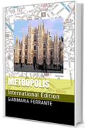 Metropolis: International Edition