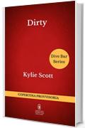 Dirty (Dive Bar Series Vol. 1)
