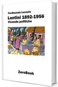 Lentini 1892-1956: Vicende politiche