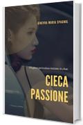 Cieca passione (Hot Vol. 1)