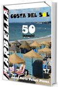 Costa del Sol: Marbella (50 immagini)