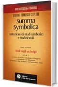 Summa Symbolica - Parte seconda (vol. 1): Istituzioni di studi simbolici e tradizionali