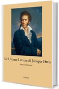 Le Ultime Lettere di Jacopo Ortis