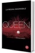 Queen: La regina indomabile (La trilogia Mount)