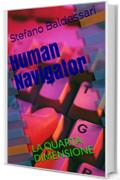 Human Navigator: La quarta dimensione