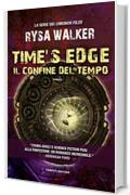 Time's Edge - Il confine del tempo (Fanucci editore)