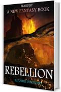 Rebellion: Il potere dell'Hydra (Rebellion Saga Vol. 1)