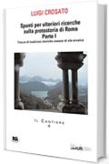 Spunti per ulteriori ricerche sulla protostoria di Roma Parte I