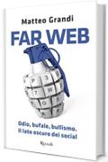 Far web