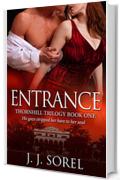 Entrance (Thornhill Trilogy Book 1) (English Edition)