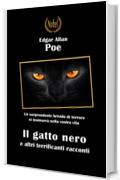 Il gatto nero e altri terrificanti racconti (Libri da premio)