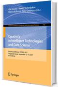 Creativity in Intelligent Technologies and Data Science: Second Conference, CIT&DS 2017, Volgograd, Russia, September 12-14, 2017, Proceedings (Communications in Computer and Information Science)