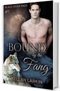 Bound by the Fang: M/M Shifter Mpreg Romance (Black River Pack Book 1) (English Edition)