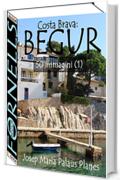 Costa Brava: Begur [Fornells] (50 immagini) (1)