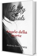 Lonely Souls: Angelo della morte