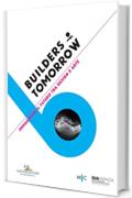Builders of Tomorrow: Immaginare il futuro tra design e arte