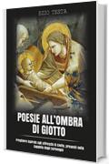 Poesie all'ombra di Giotto