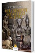 Dei e Semidei dell'Antico Egitto