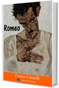 Romeo: Racconto di malavita romana (Racconti Oakmond Vol. 38)