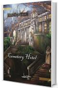 Cemetery Hotel (Il Brivido)