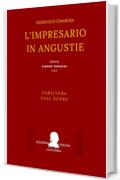 Cimarosa: L'impresario in angustie (Full score - Partitura): 2nd edition