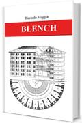 Blench: Racconto distopico