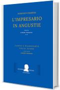 Cimarosa: L'impresario in angustie (1786 Naples Version): (Riduzione canto e pianoforte - Vocal Score) (Edizione critica delle opere di Domenico Cimarosa)