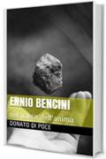Ennio Bencini : nel paese dell'anima