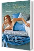 La seducente Lady Sarah (Soggiorno per nobili ospiti Vol. 2)