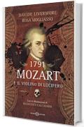 1791 -  Mozart e il violino di Lucifero