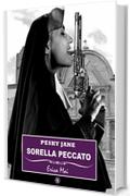 Pesky Jane Sorella peccato: Vol. 4
