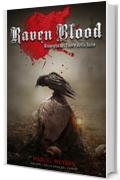 Raven Blood: Risveglio nel Cuore della Notte