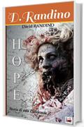 HOPE (storia di una pandemia z Vol. 1)